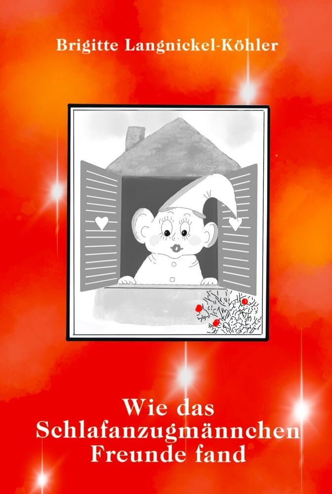 Wie das Schlafanzugmännchen Freunde fand Children's books