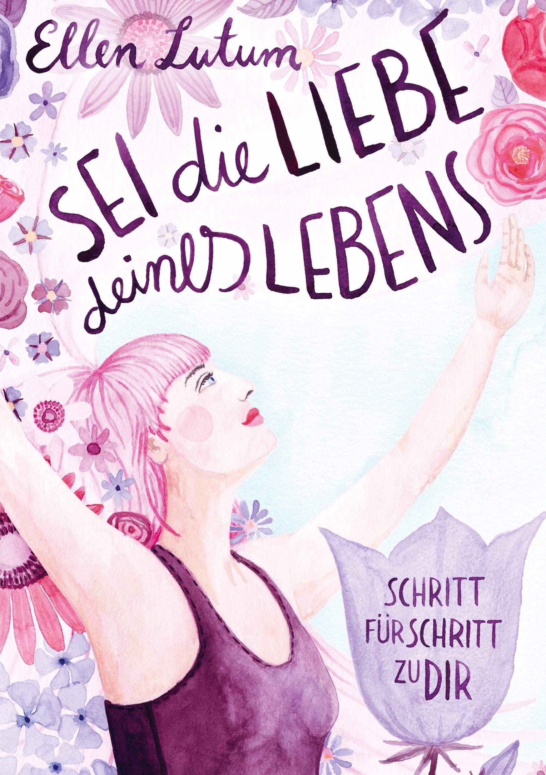 Product Image: Sei die Liebe deines Lebens