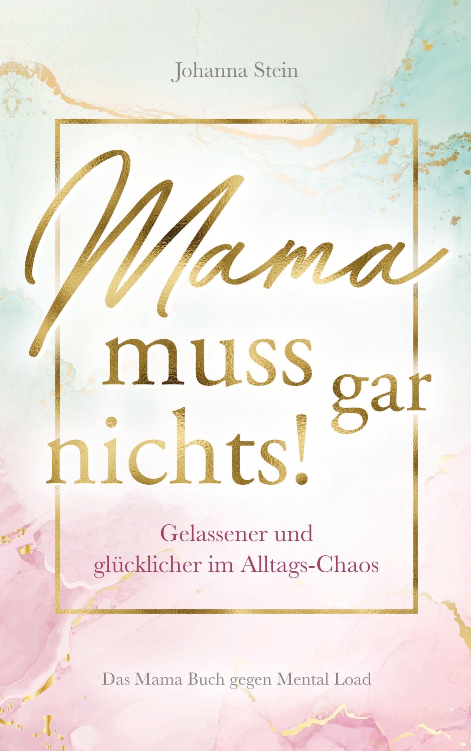 Product Image: Mama muss gar nichts!