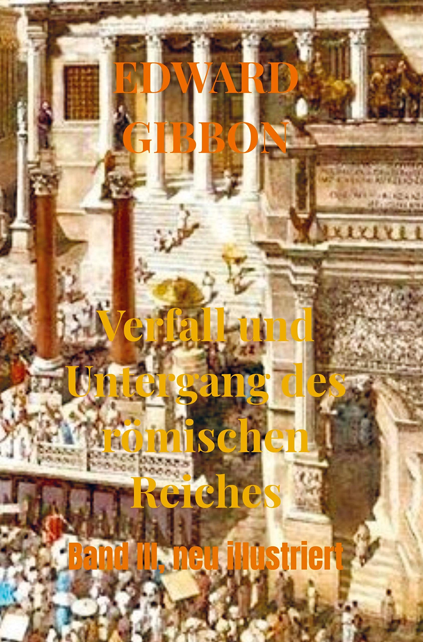 Verfall und Untergang des römischen Reiches Politics & History