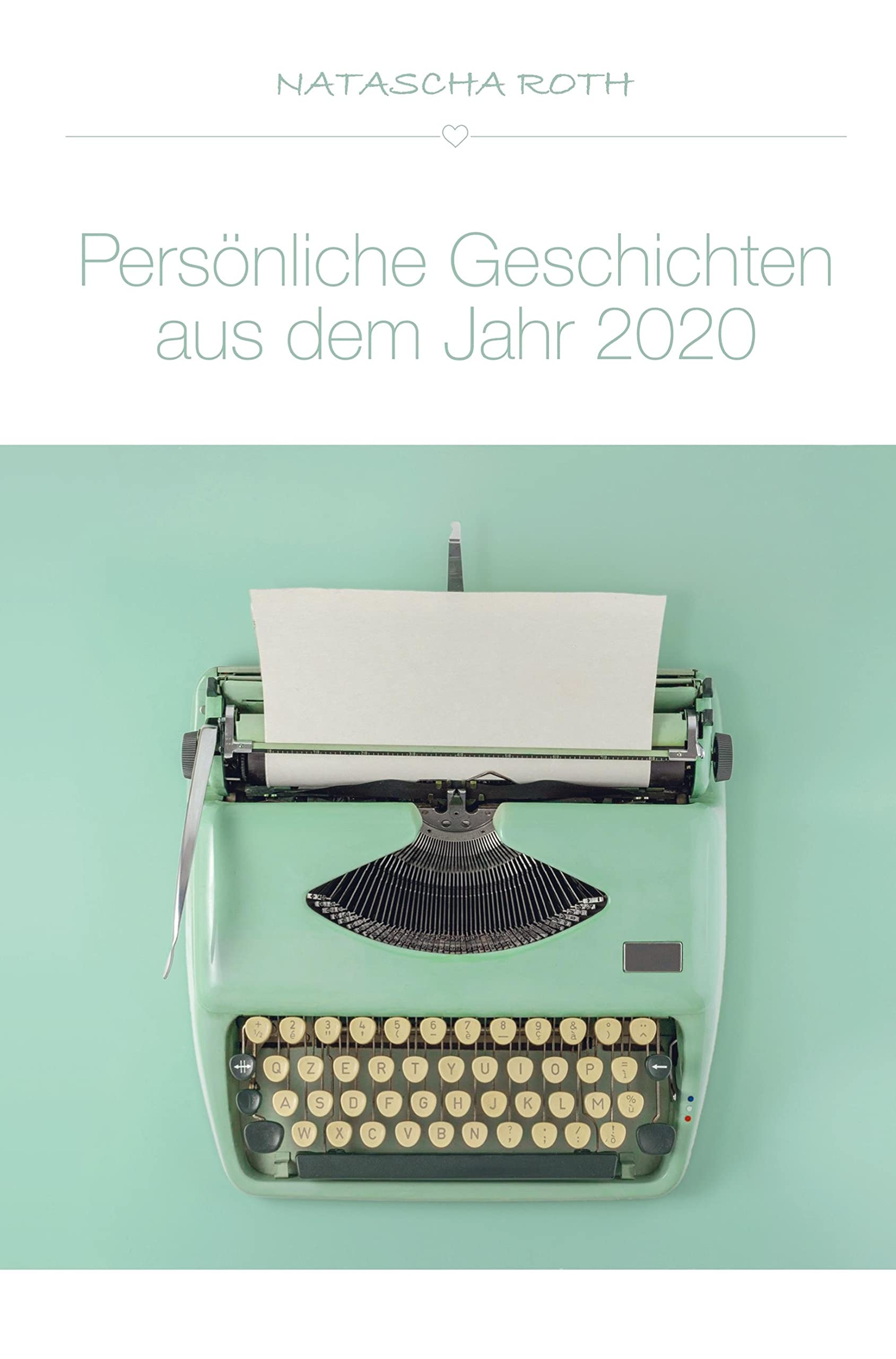 Persönliche Geschichten aus dem Jahr 2020 Essays & Short Stories