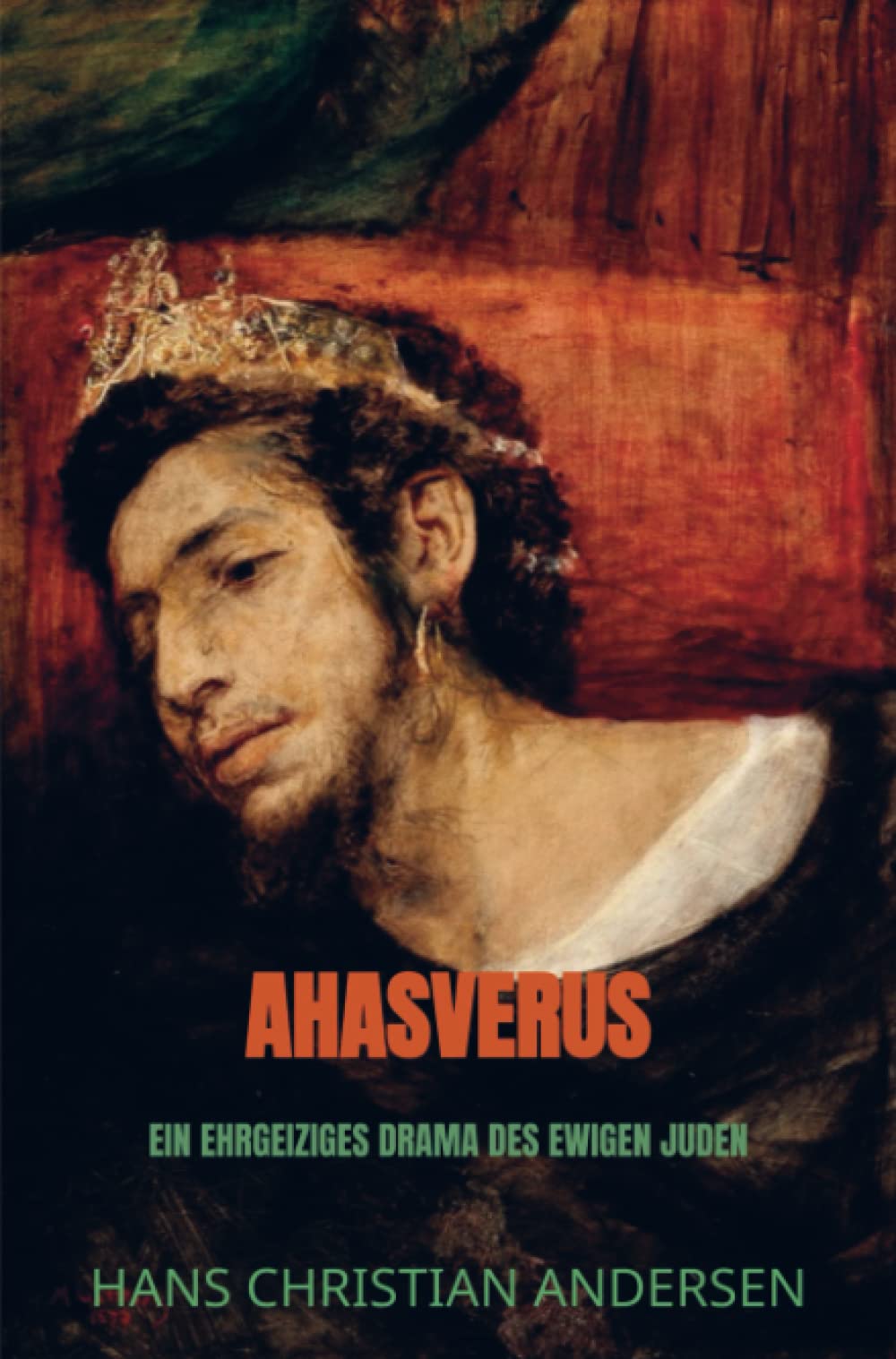Ahasverus: Ein ehrgeiziges Drama des ewigen Juden Action & Adventure