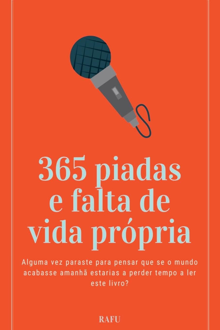 Product Image: 365 Piadas E Falta De Vida Própria