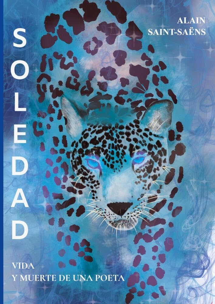 SOLEDAD: VIDA Y MUERTE DE UNA POETA Contemporary literature