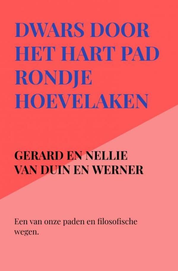 dwars door het hart pad: Een van onze paden en filosofische wegen. Books