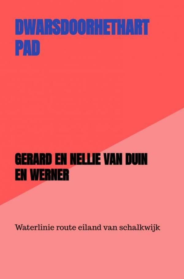 Dwarsdoorhethartpad: Waterlinie route eiland van schalkwijk Health, Nutrition & Fitness