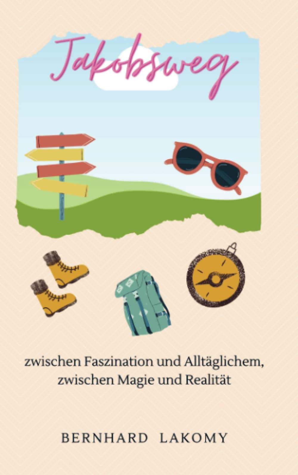 Jakobsweg: zwischen Faszination und Alltäglichem, zwischen Magie und Realität Leisure, Home & Garden