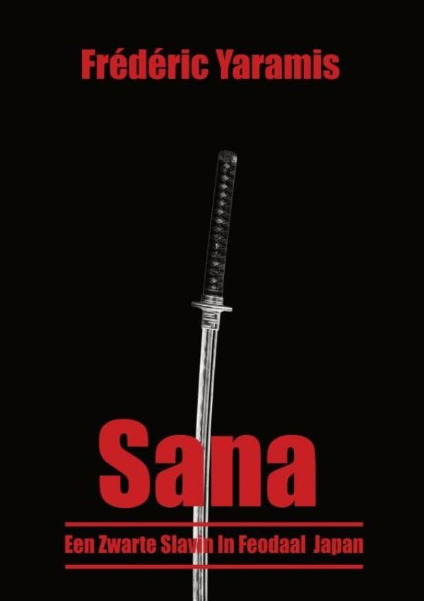 Sana: Een Zwarte Slavin In Feodaal Japan Action & Adventure