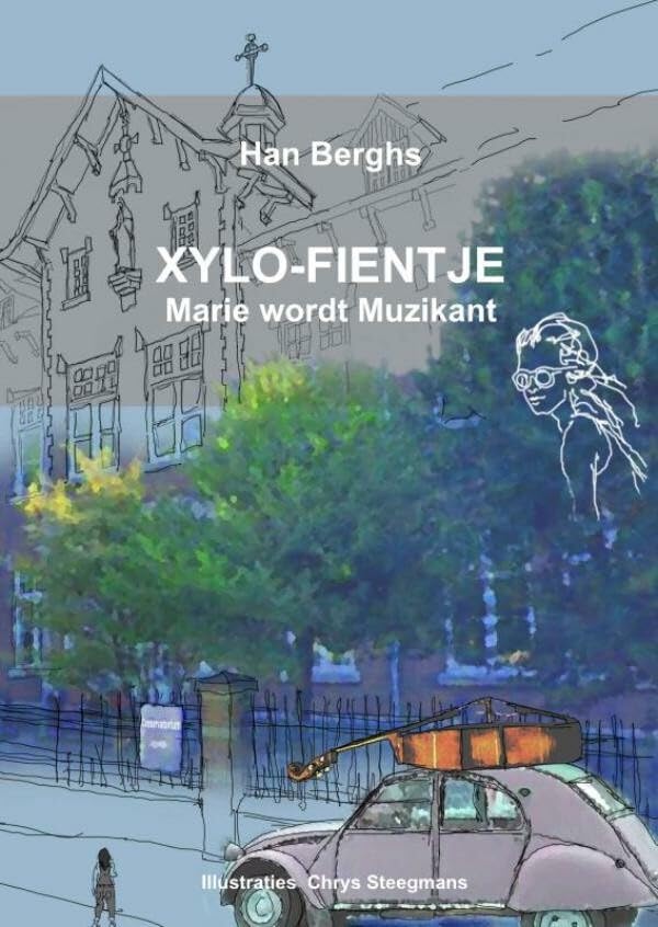 XYLO-FIENTJE: Marie wordt muzikant Children's books