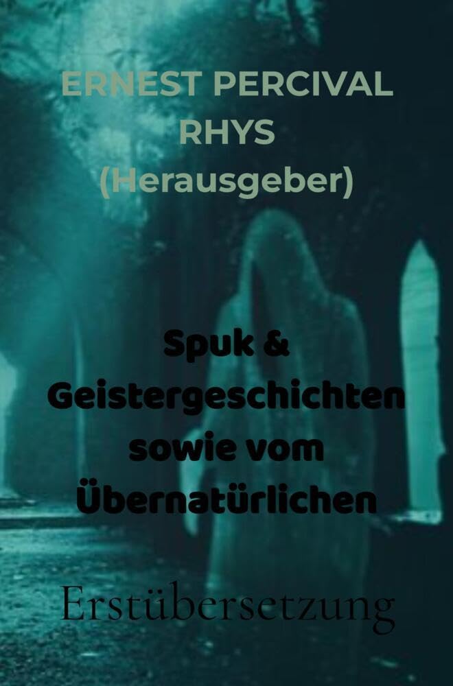 Spuk & Geistergeschichten sowie vom Übernatürlichen: Erstübersetzung Horror & Mystery