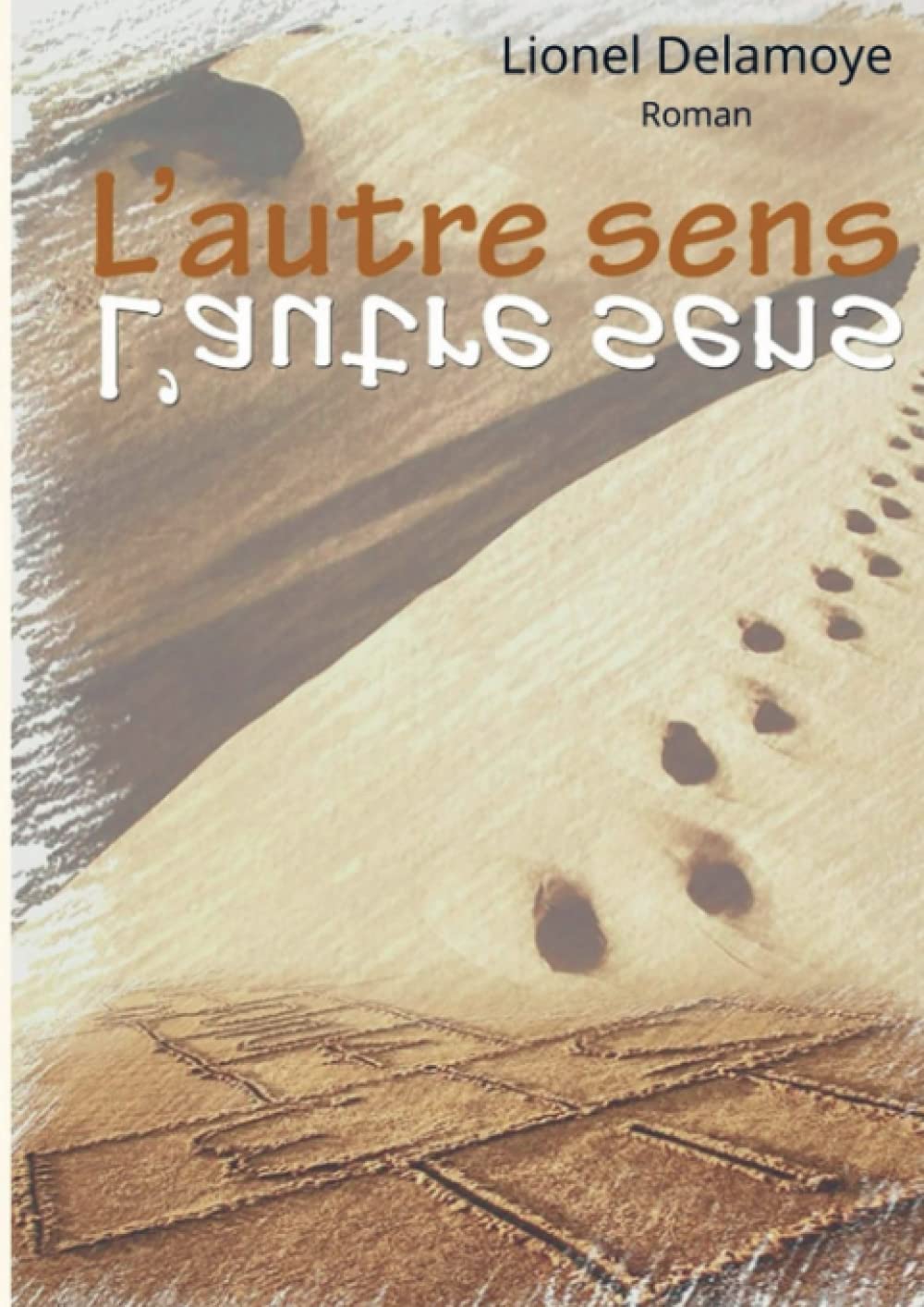 L'autre sens: Roman Contemporary literature