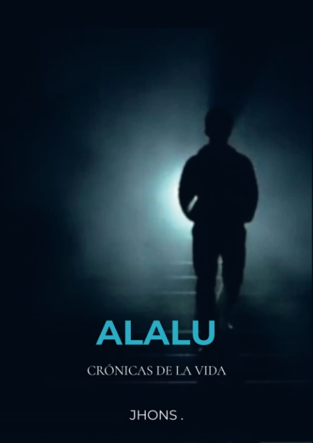 Product Image: ALALU: Crónicas de la Vida