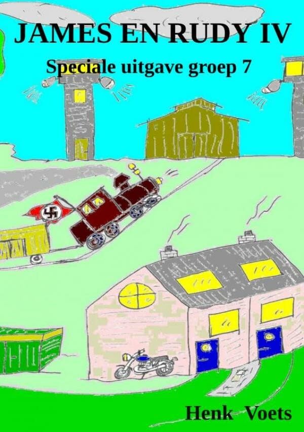 James en Rudy IV: Speciale uitgave groep 7 Children's books