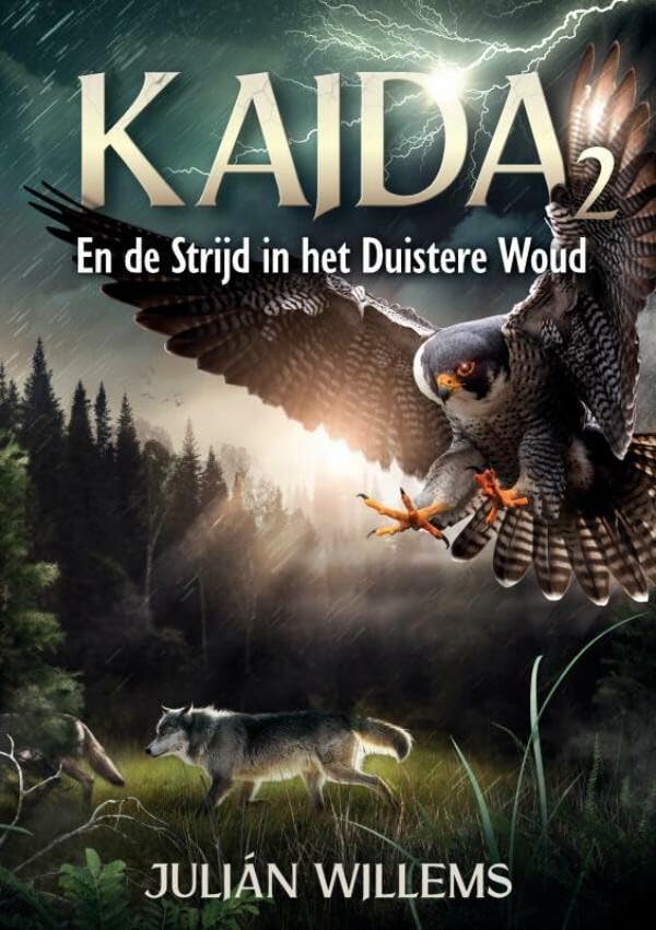 Kaida en de strijd in het duistere woud (Kaida, 2) Novels & Short Stories