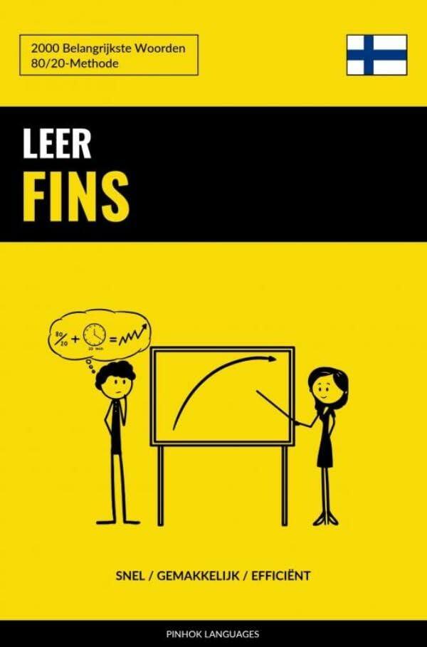 Leer Fins: 2000 belangrijkste woorden : 80/20-methode : snel, gemakkelijk, efficiënt Foreign Languages ​​& Dictionaries
