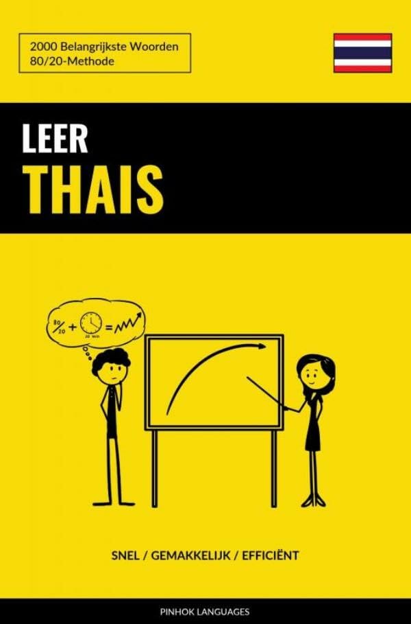 Leer Thais - Snel / Gemakkelijk / Efficiënt: 2000 Belangrijkste Woorden Foreign Languages ​​& Dictionaries