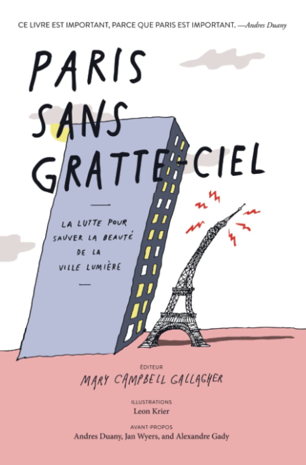 Paris sans gratte-ciel: La lutte pour sauver la beauté de la Ville Lumière book