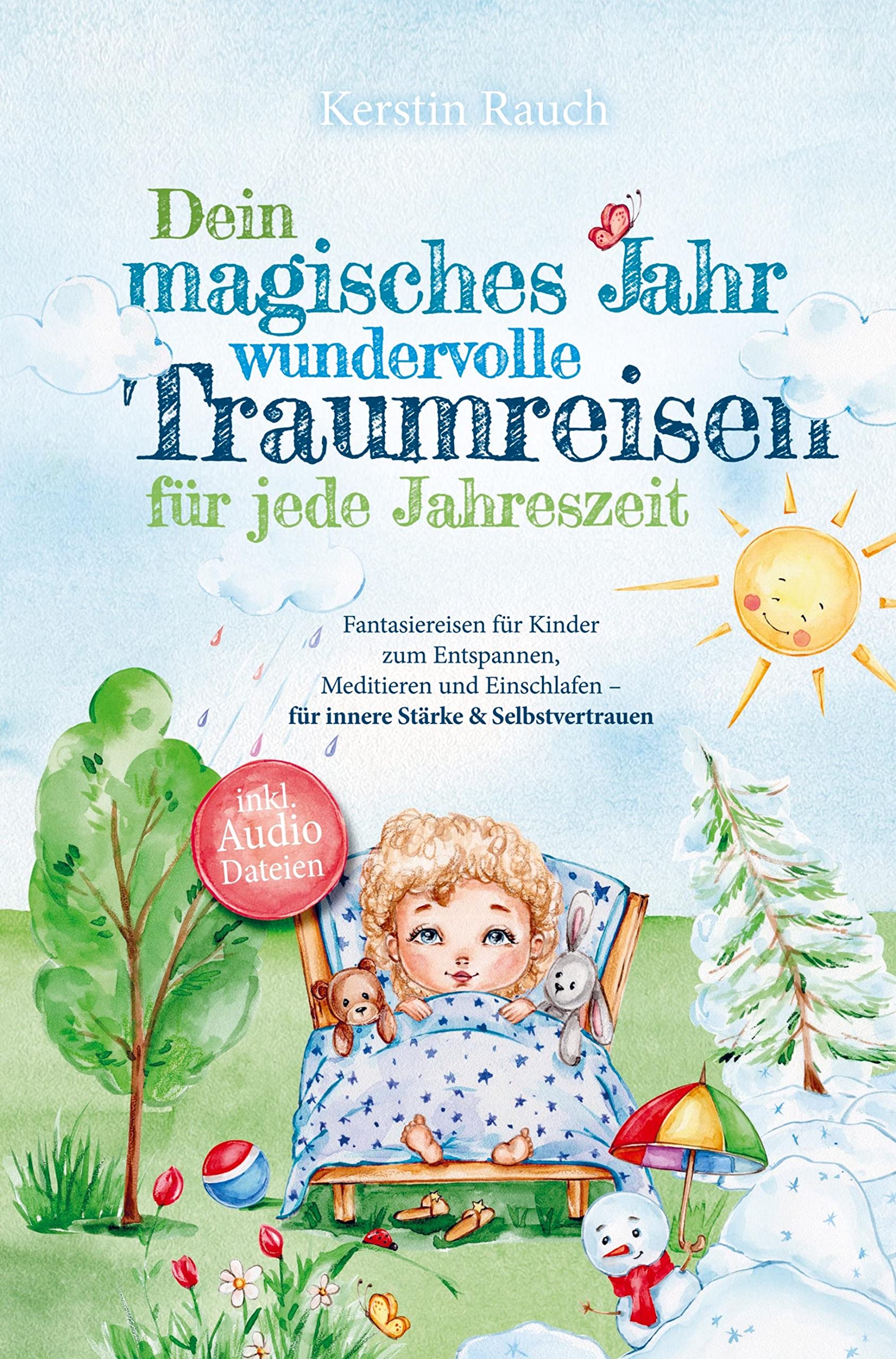 Dein magisches Jahr ¿ wundervolle Traumreisen für jede Jahreszeit Children's books