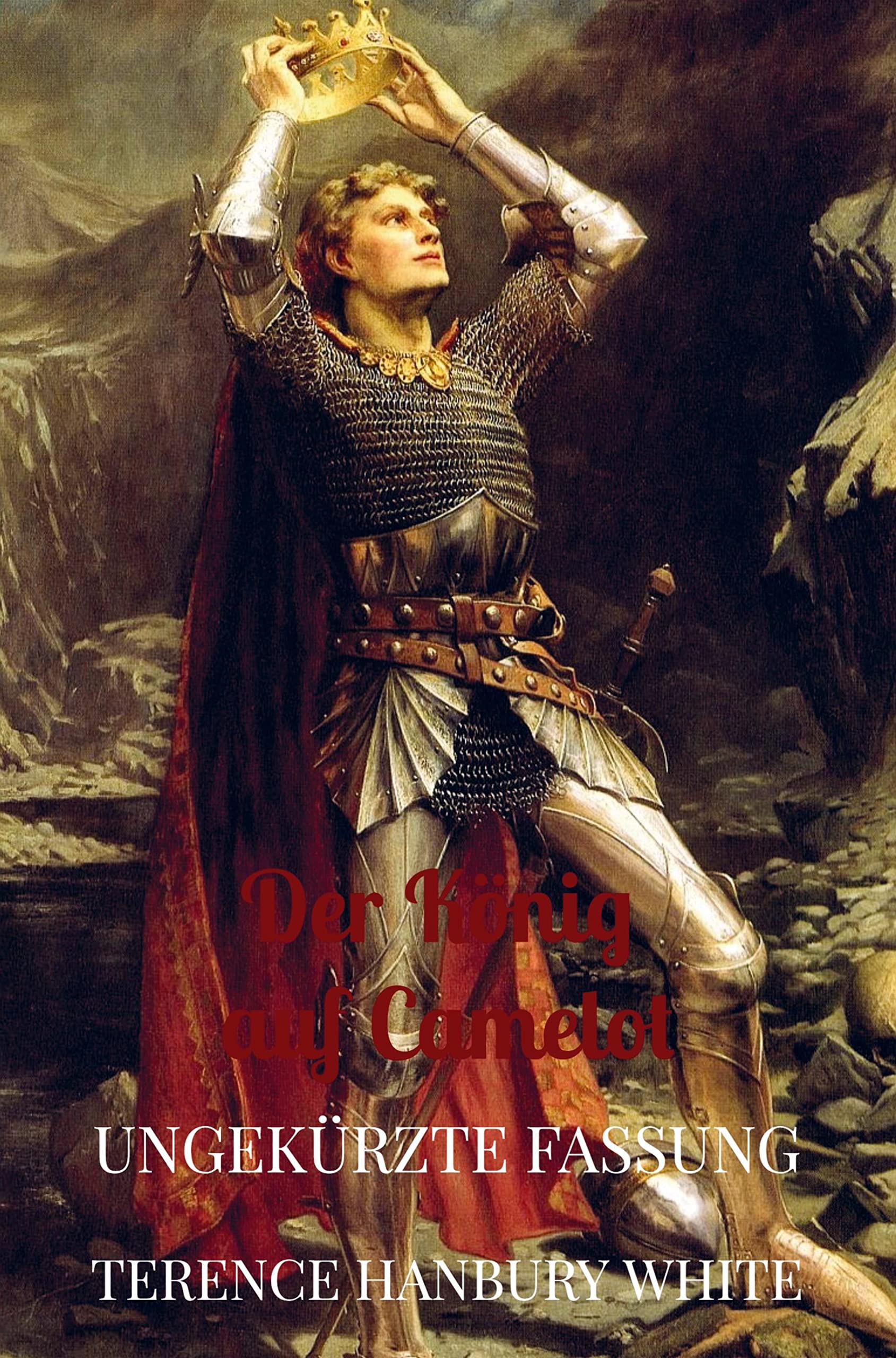Der König auf Camelot: Ungekürzte Fassung Historical Fiction