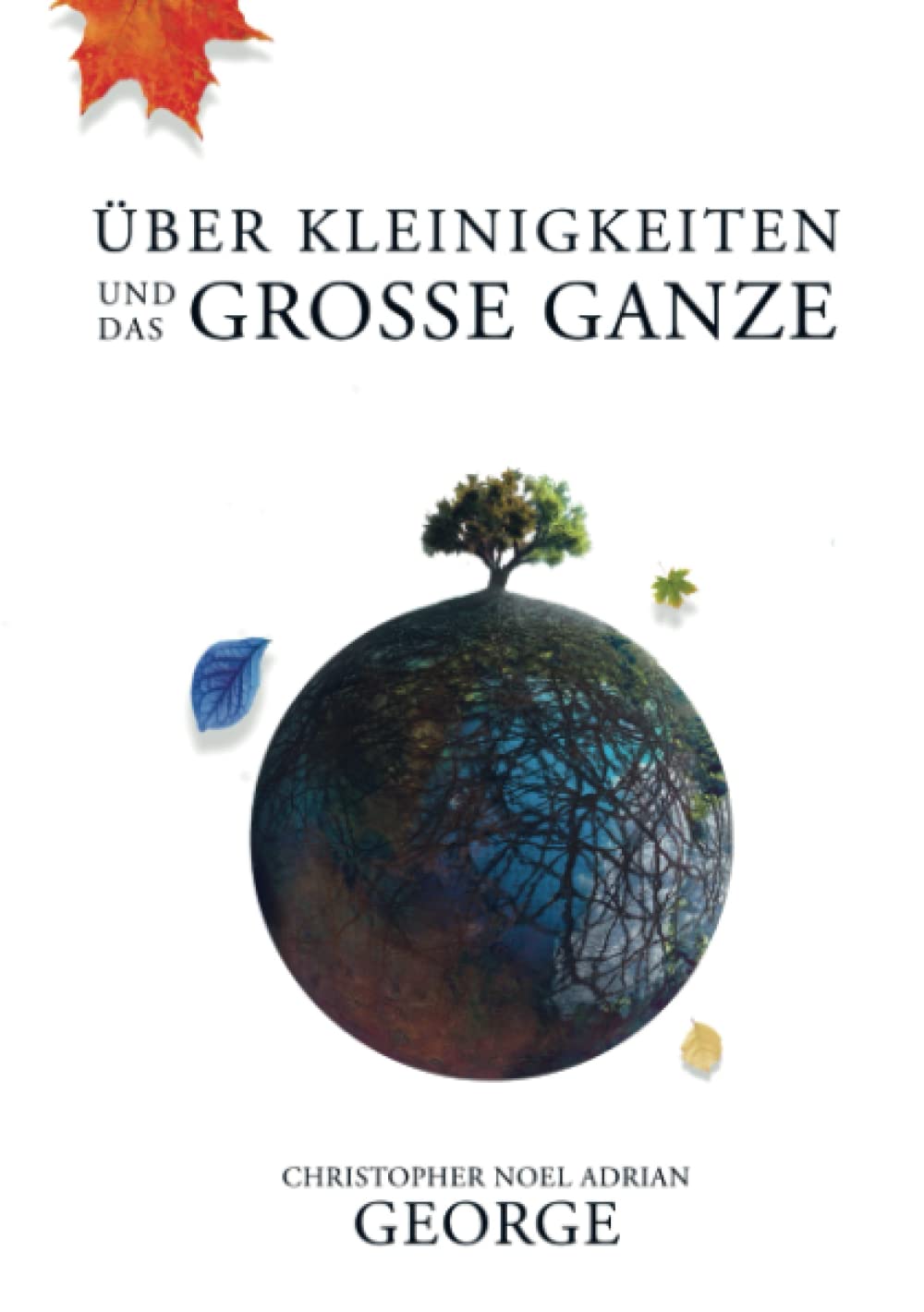 Über Kleinigkeiten und das große Ganze Philosophy