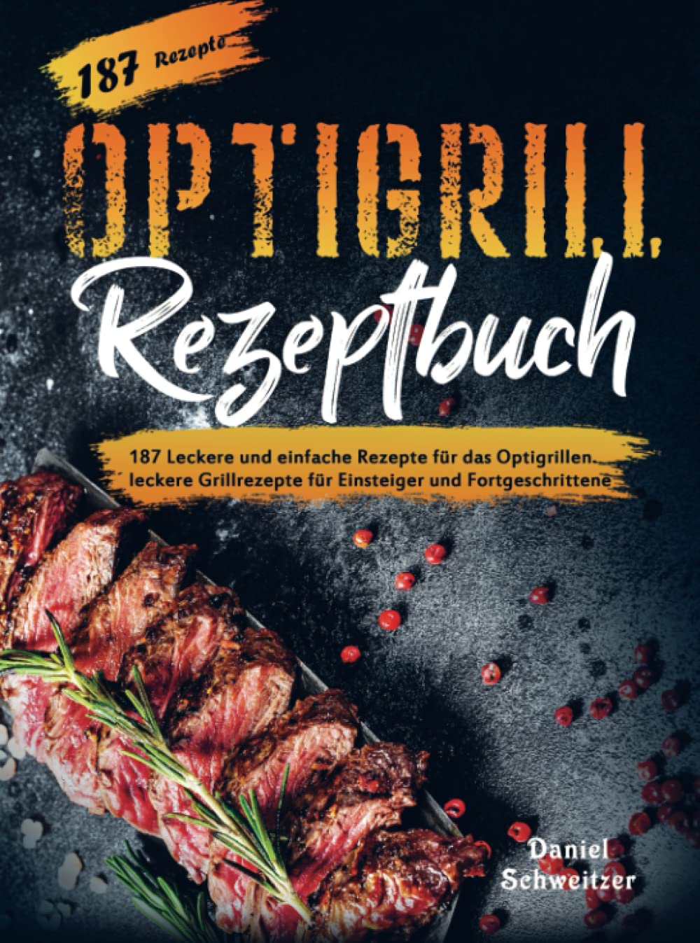Optigrill Rezeptbuch Leisure, Home & Garden