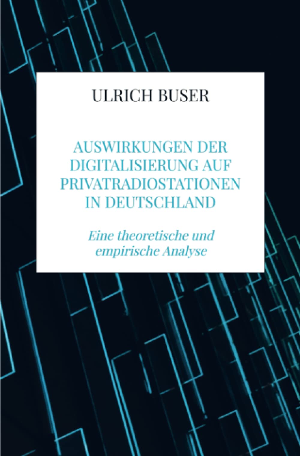 Auswirkungen der Digitalisierung auf Privatradiostationen in Deutschland: Eine theoretische und empirische Analyse Law