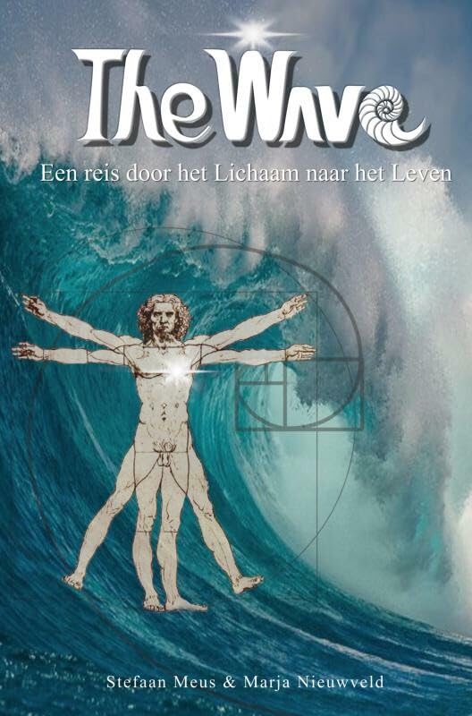 The Wave: Een reis door het Lichaam naar het Leven Health, Nutrition & Fitness