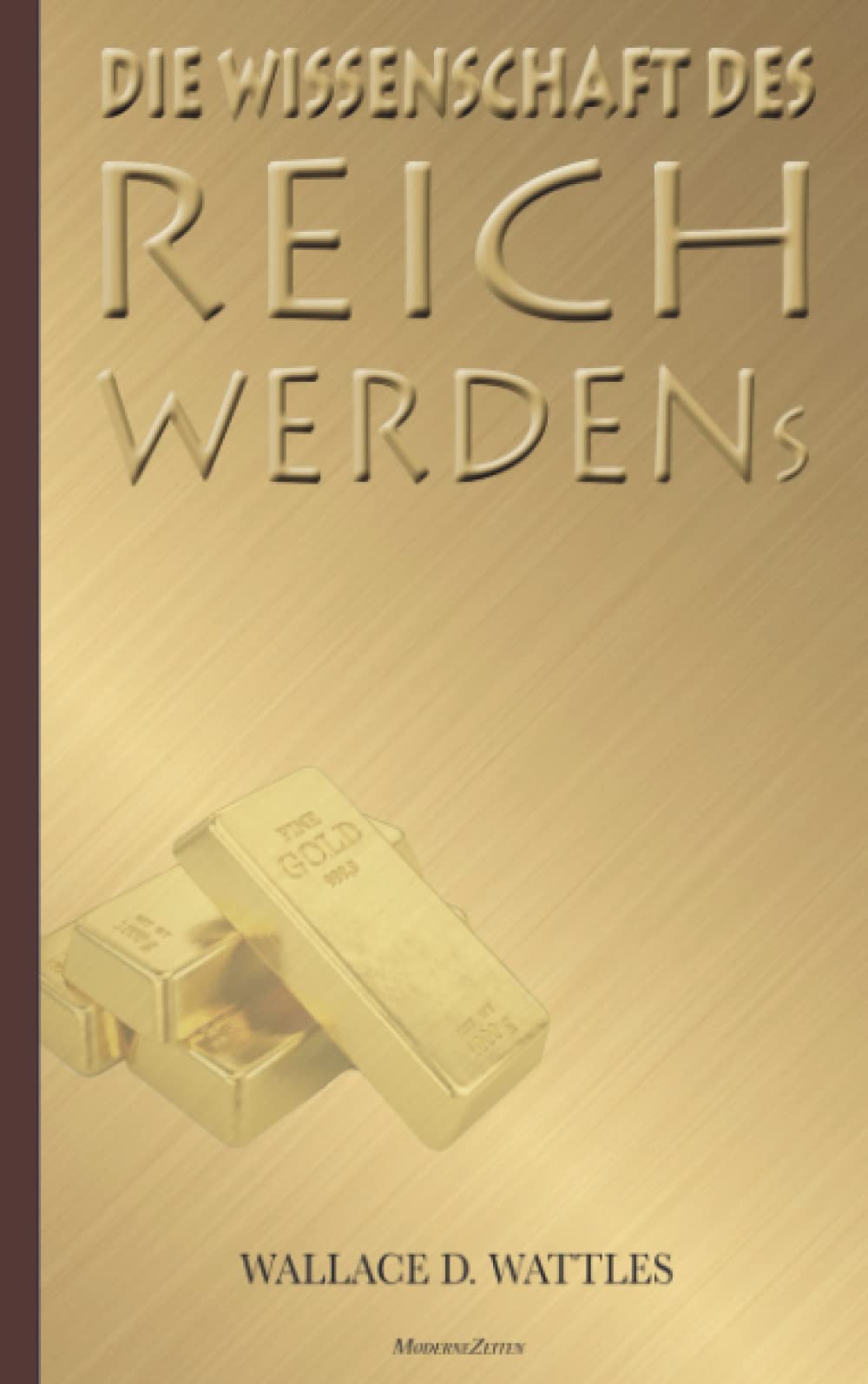 Die Wissenschaft des Reichwerdens Business, Finance & Career