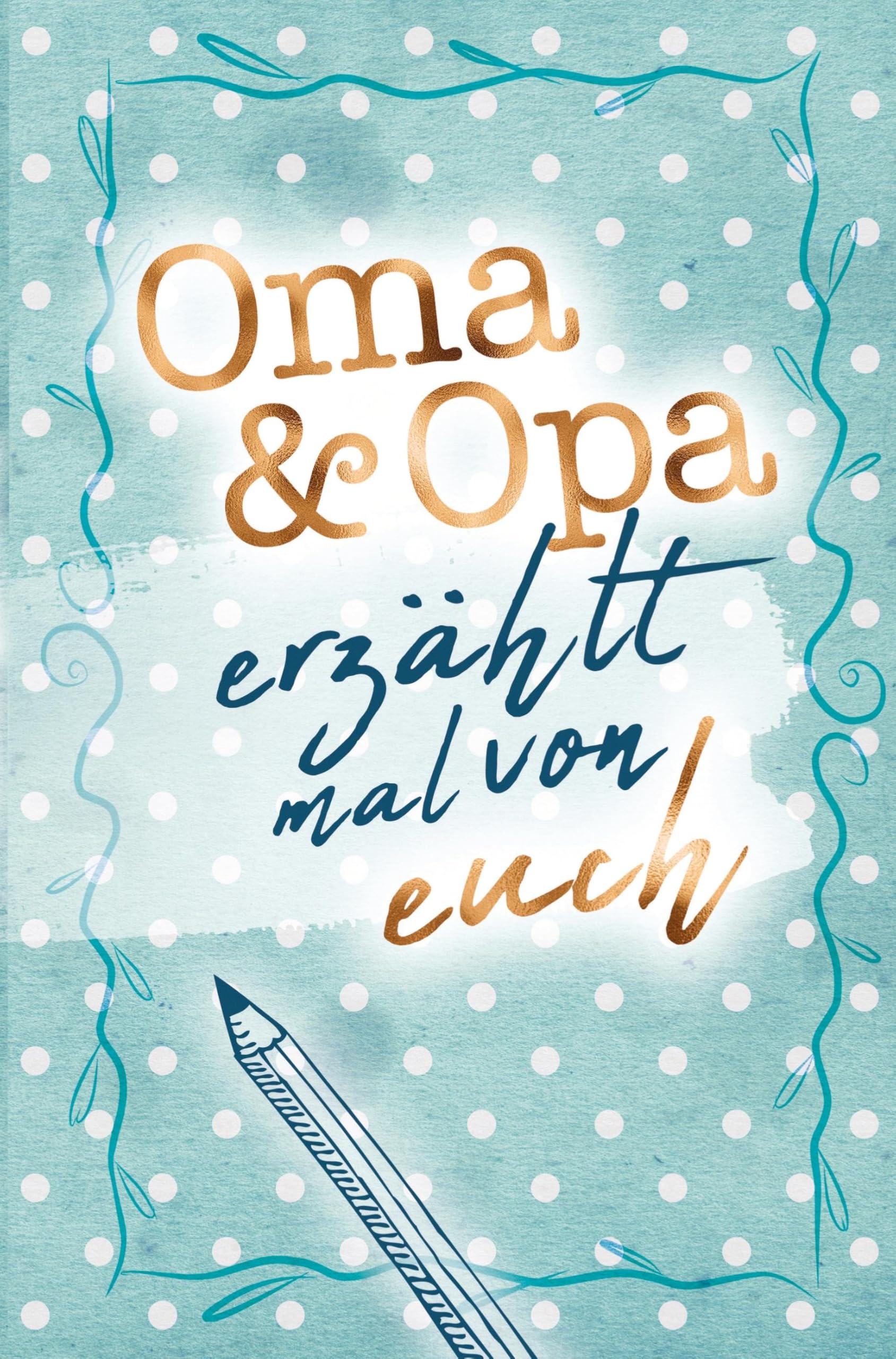 Product Image: Oma & Opa - erzählt mal von euch!