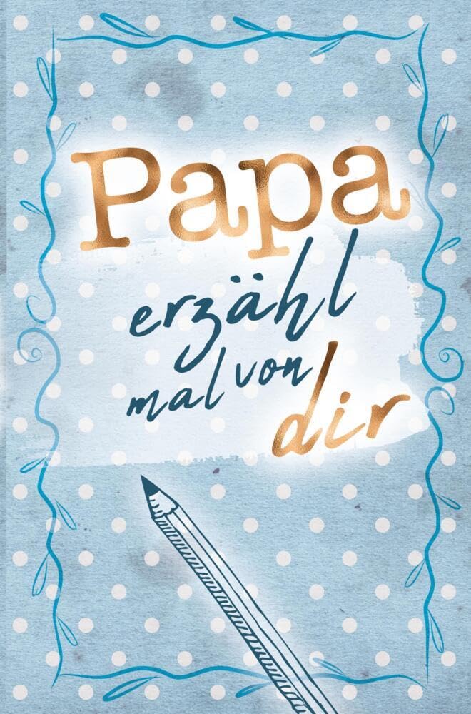 Product Image: Papa - erzähl mal von dir!