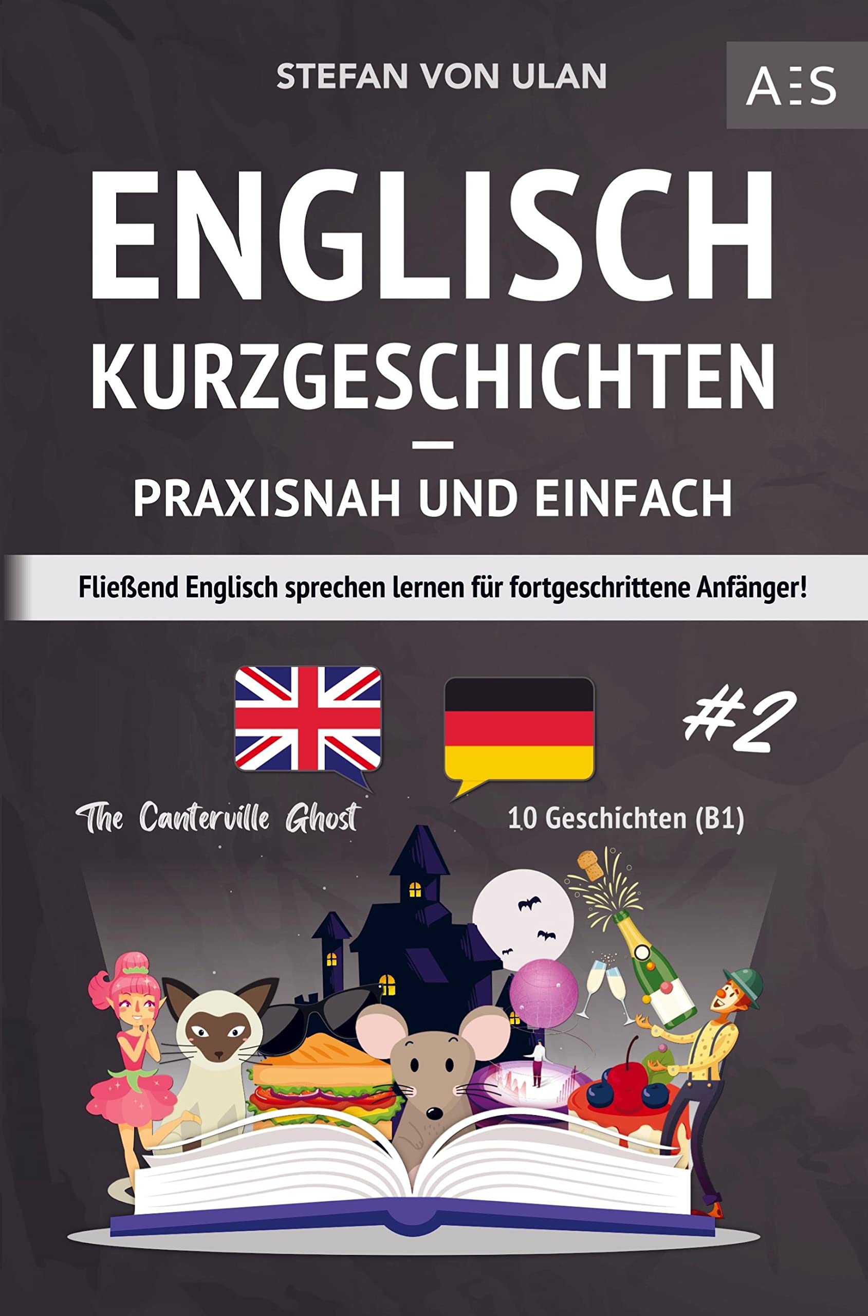 Englisch Kurzgeschichten - praxisnah und einfach book
