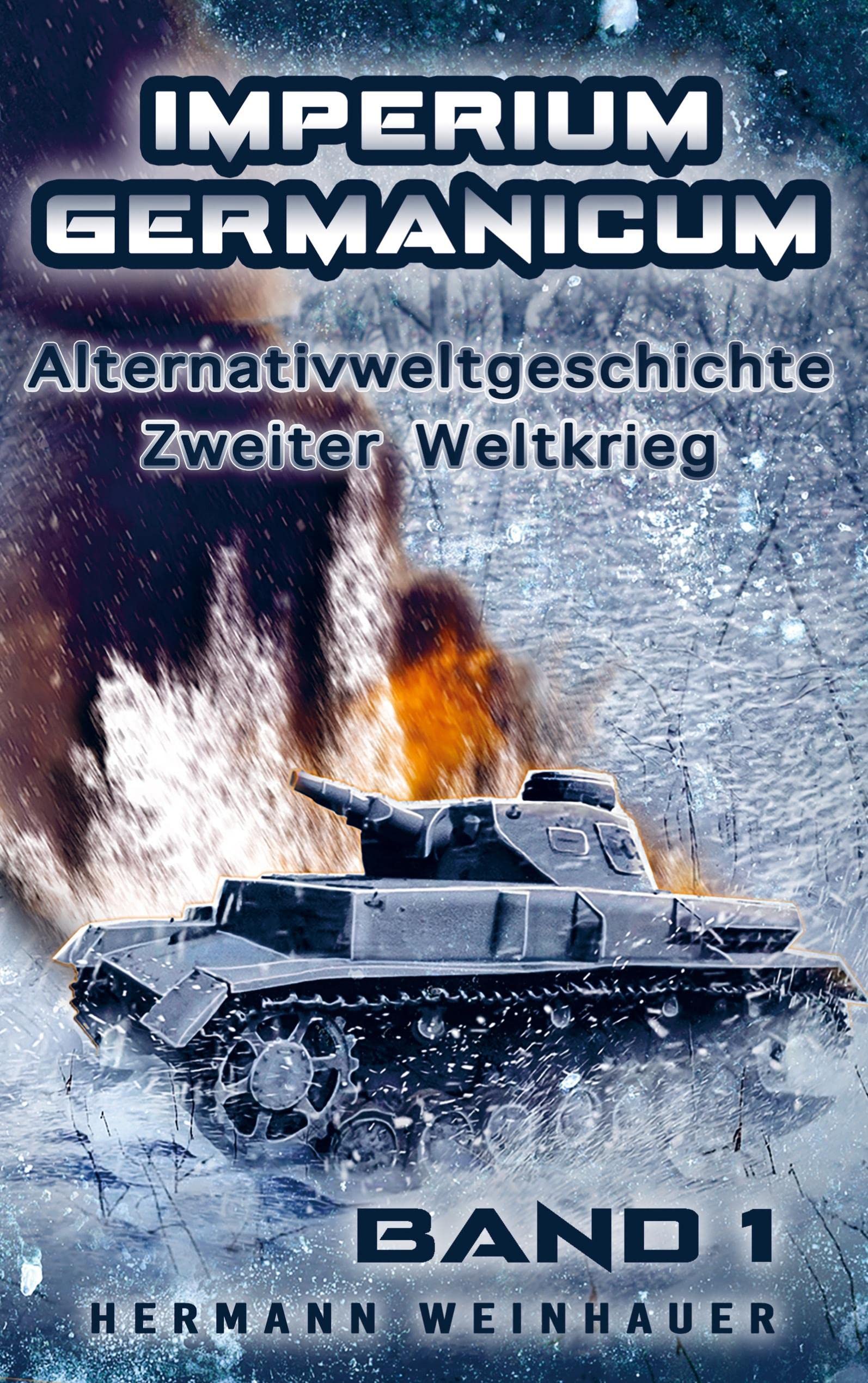 Imperium Germanicum ¿ Alternativweltgeschichte Zweiter Weltkrieg book