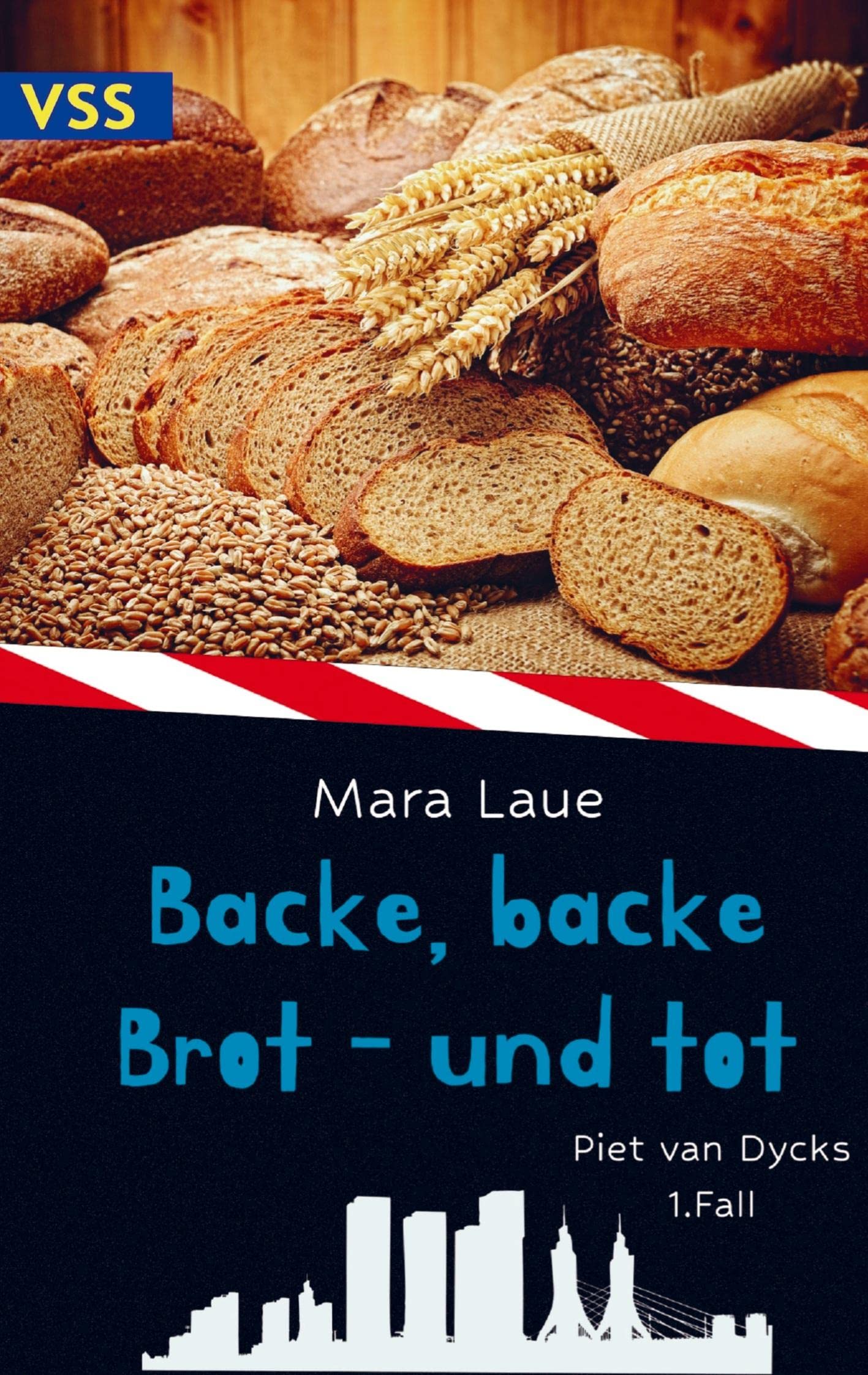 Backe, backe Brot - und tot: Piet van Dycks 1. Fall - Ein Genusskrimi Contemporary literature