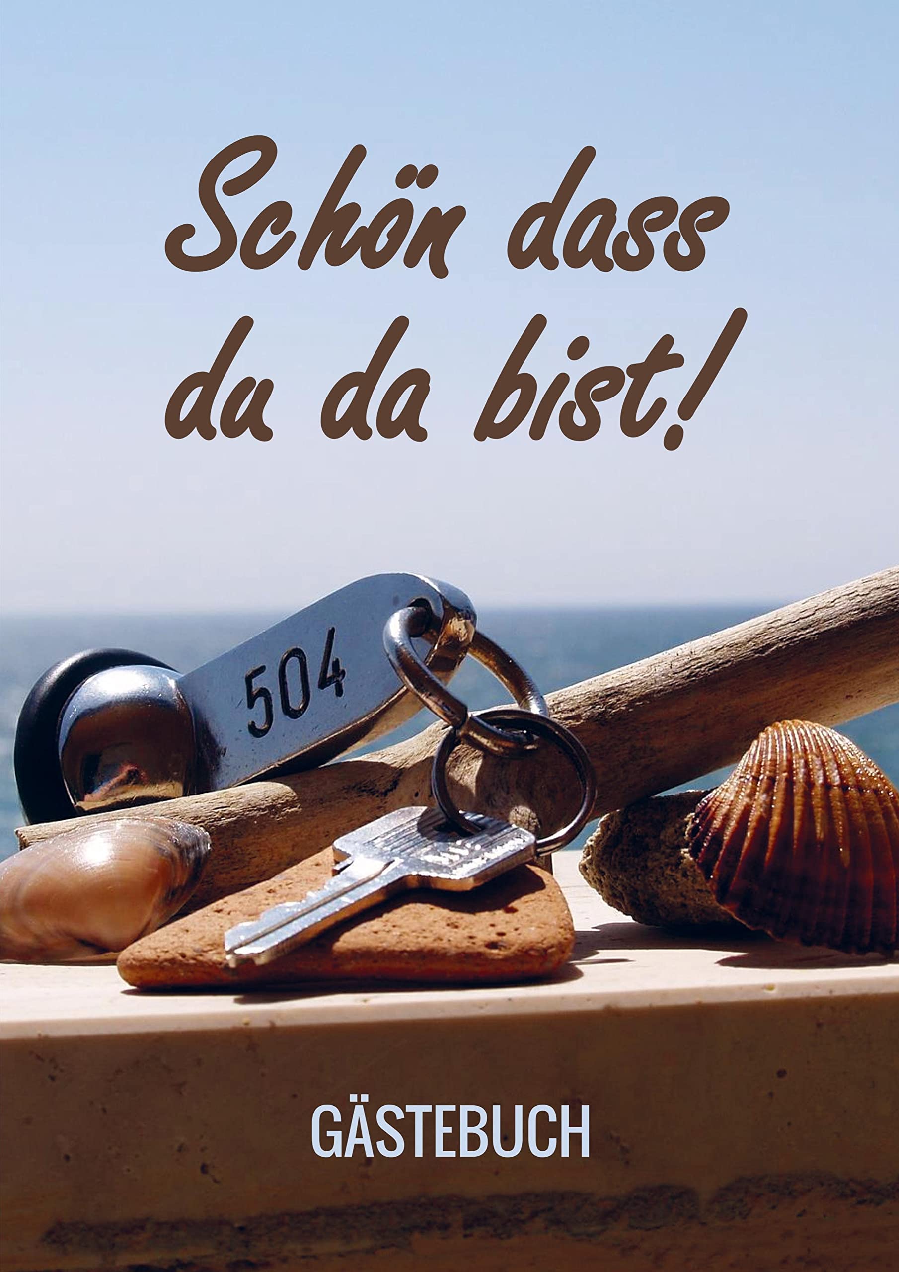 Schön dass du da bist! - Gästebuch Leisure, Home & Garden