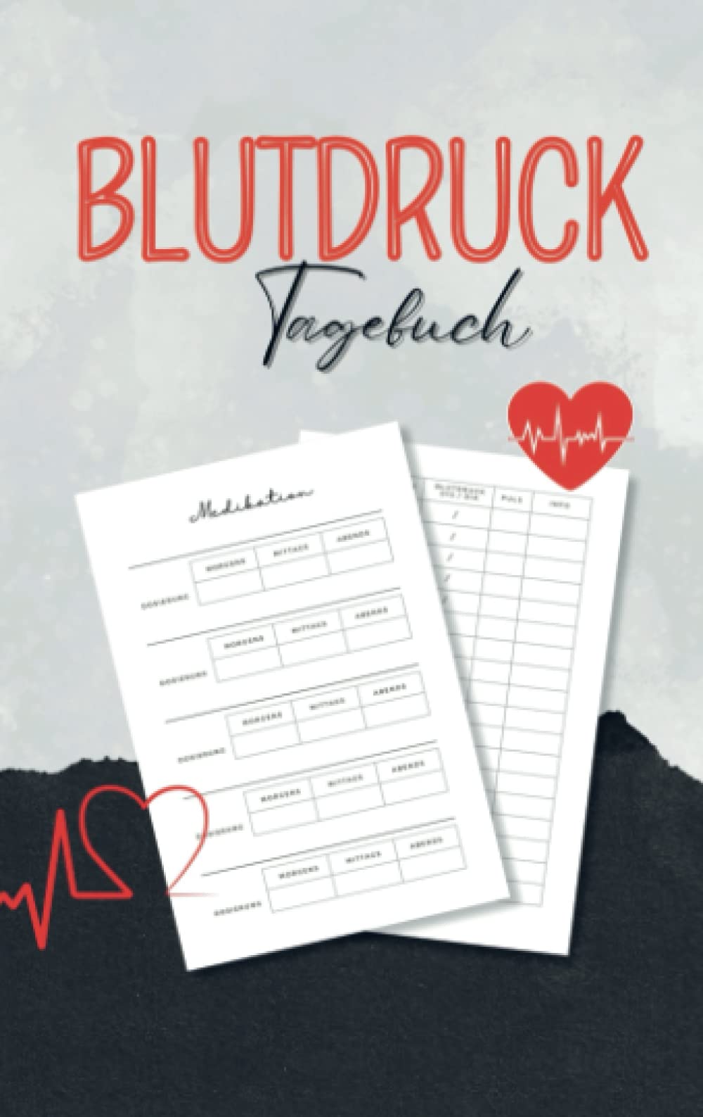 Blutdruck Tagebuch 1 Jahr: Der übersichtliche Blutdruckpass für schnelles Eintragen aller Messungen. Medicine