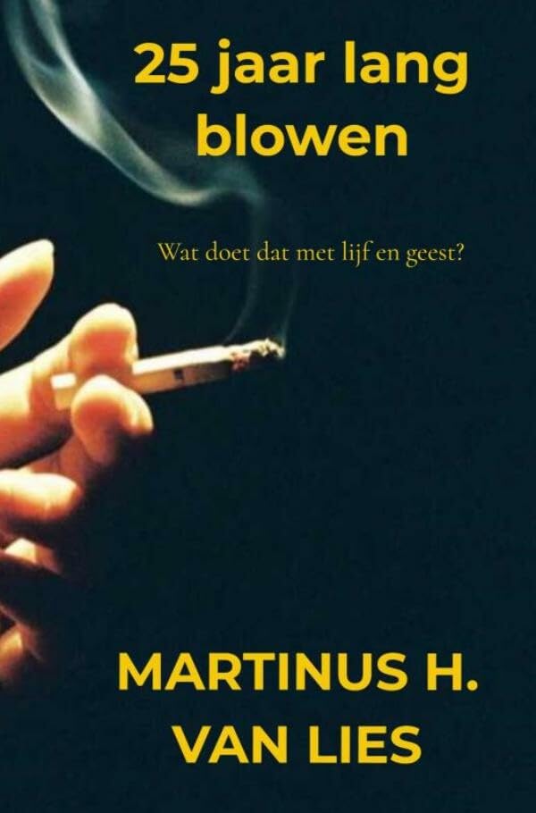 25 jaar lang blowen: Wat doet dat met lijf en geest? book