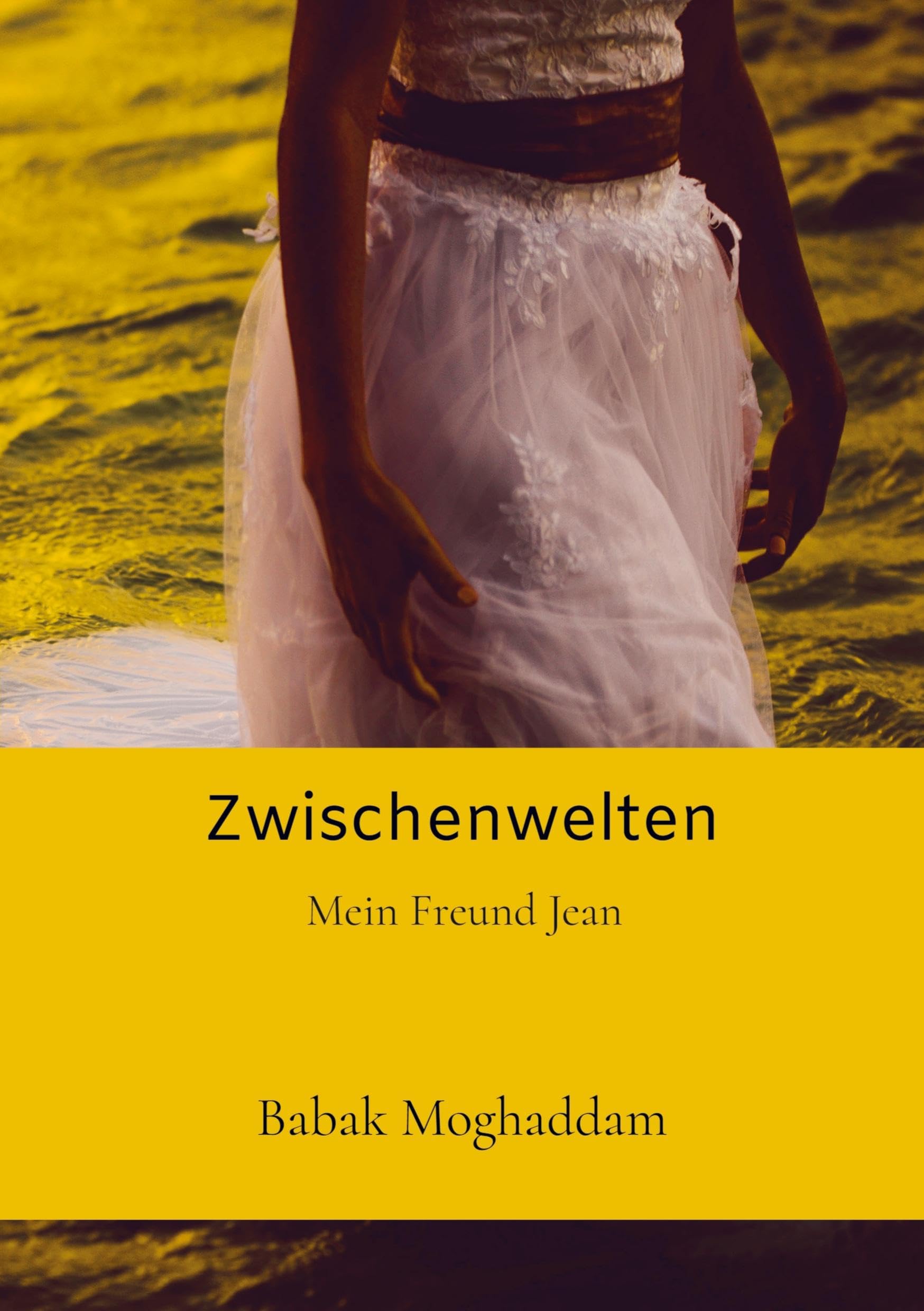 Zwischenwelten: Mein Freund Jean Contemporary literature