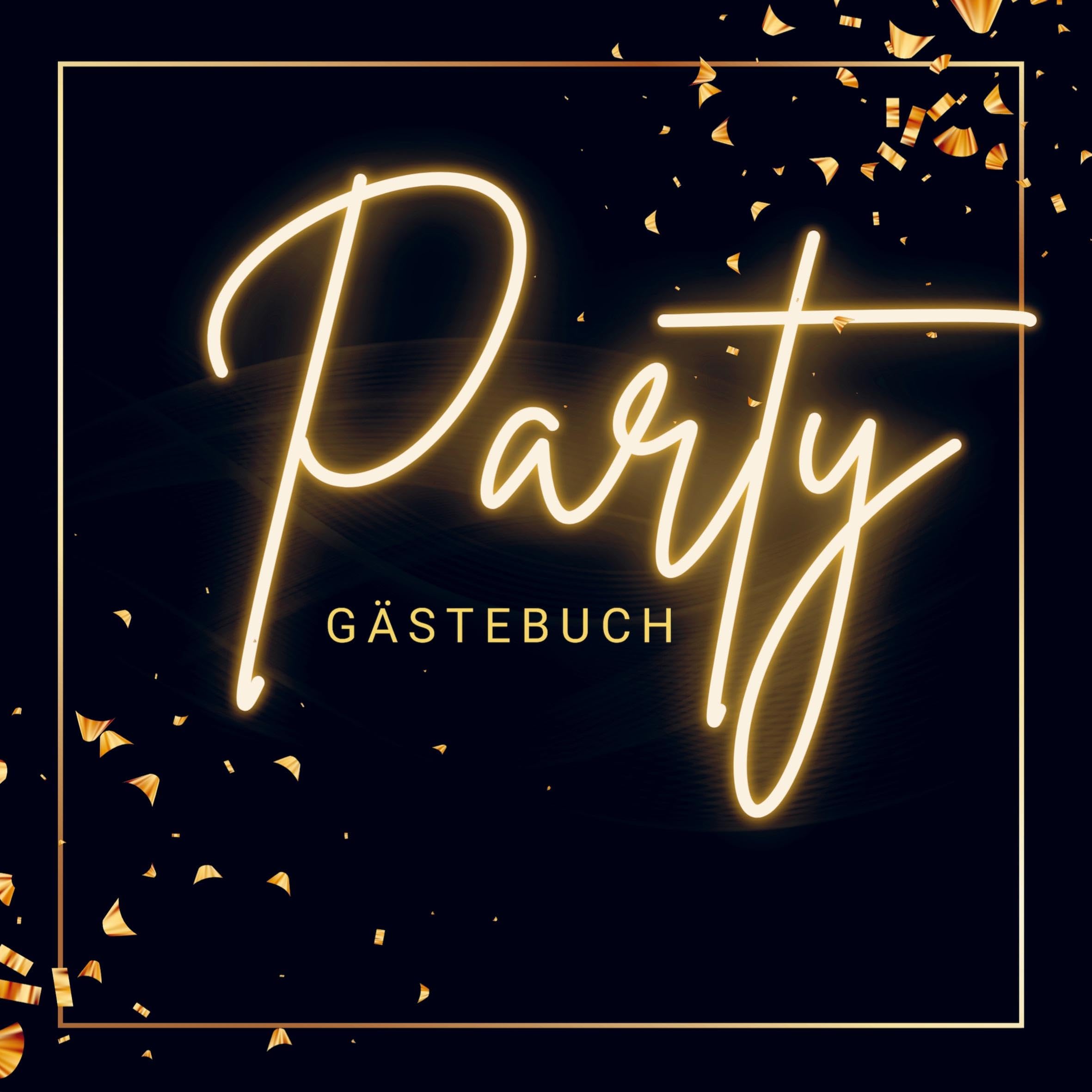 Gästebuch "Party"- Premium Gästebuch Blanko Art & Literature