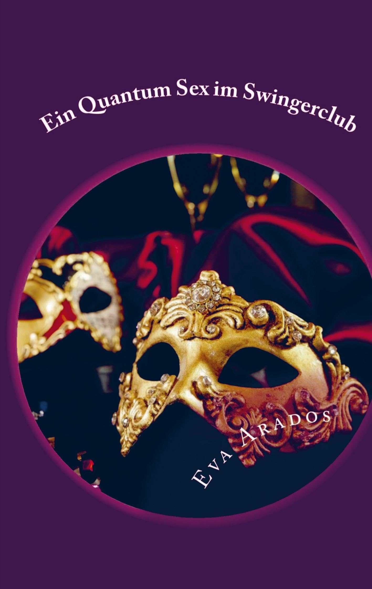 Ein Quantum Sex im Swingerclub Contemporary literature