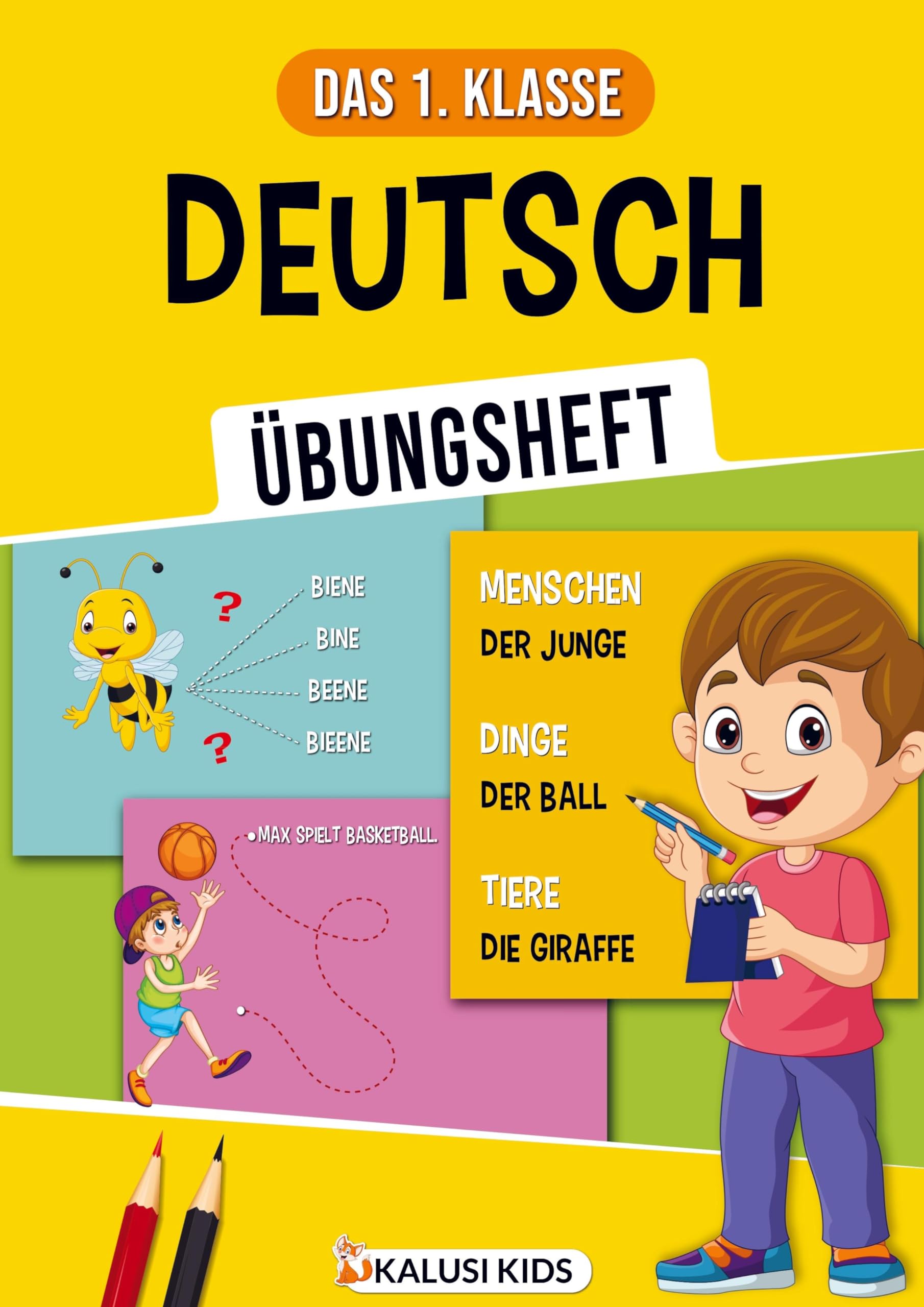 Das 1. Klasse Deutsch Übungsbuch: Deutsch verstehen und anwenden! - Deutsch Schulbuch zum Start in die Grundschule für Schulkinder Non-fiction