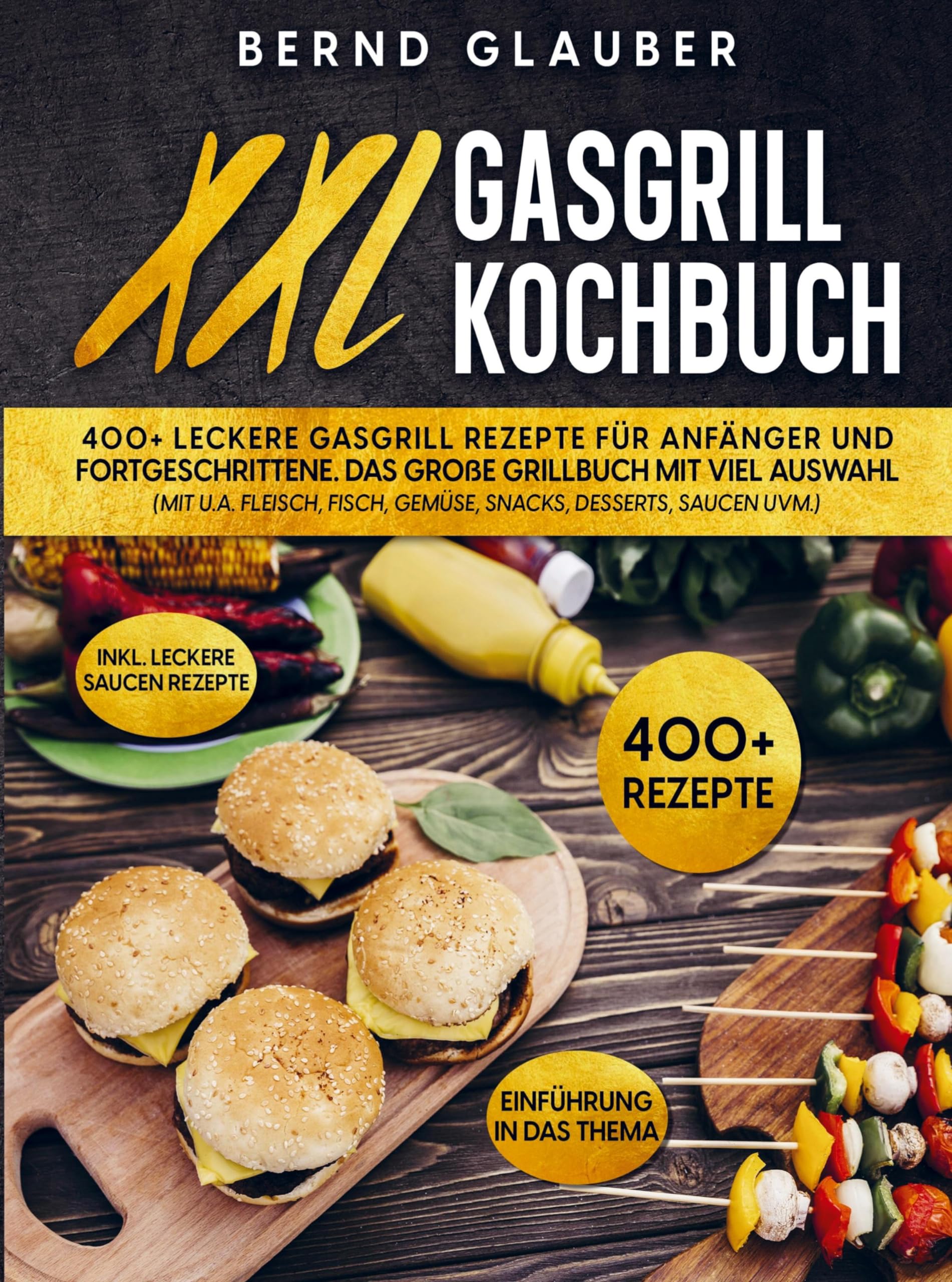 XXL Gasgrill Kochbuch Law