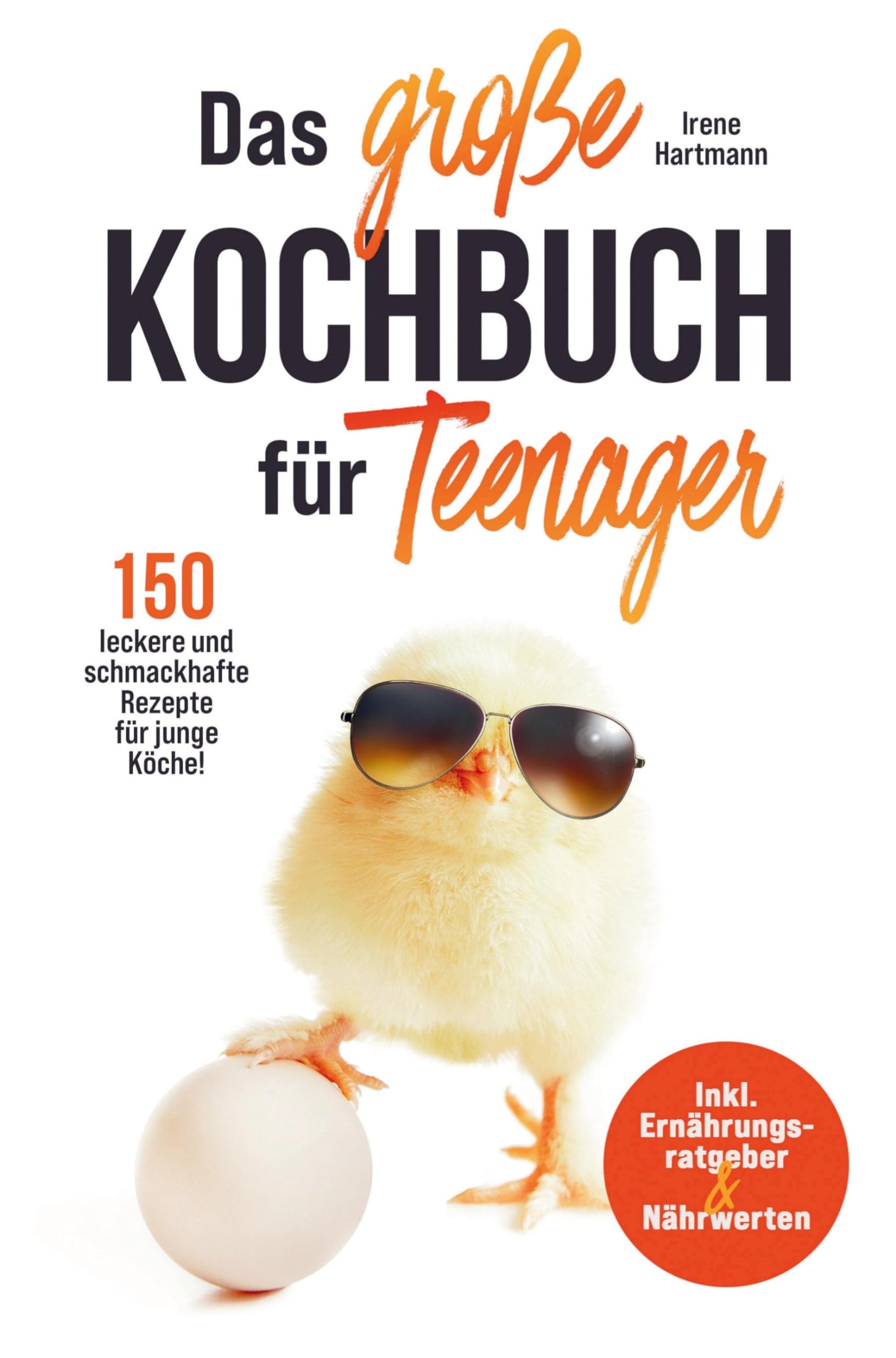 Das große Kochbuch für Teenager für junge Köche! Leisure, Home & Garden