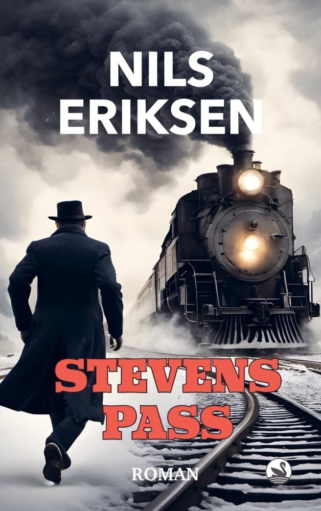Stevens Pass: Das Geheimnis im Kaskadengebirge - Buchhandelsausgabe Contemporary literature