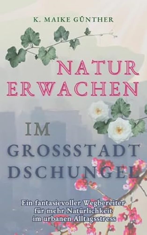 Naturerwachen im Großstadtdschungel Leisure, Home & Garden