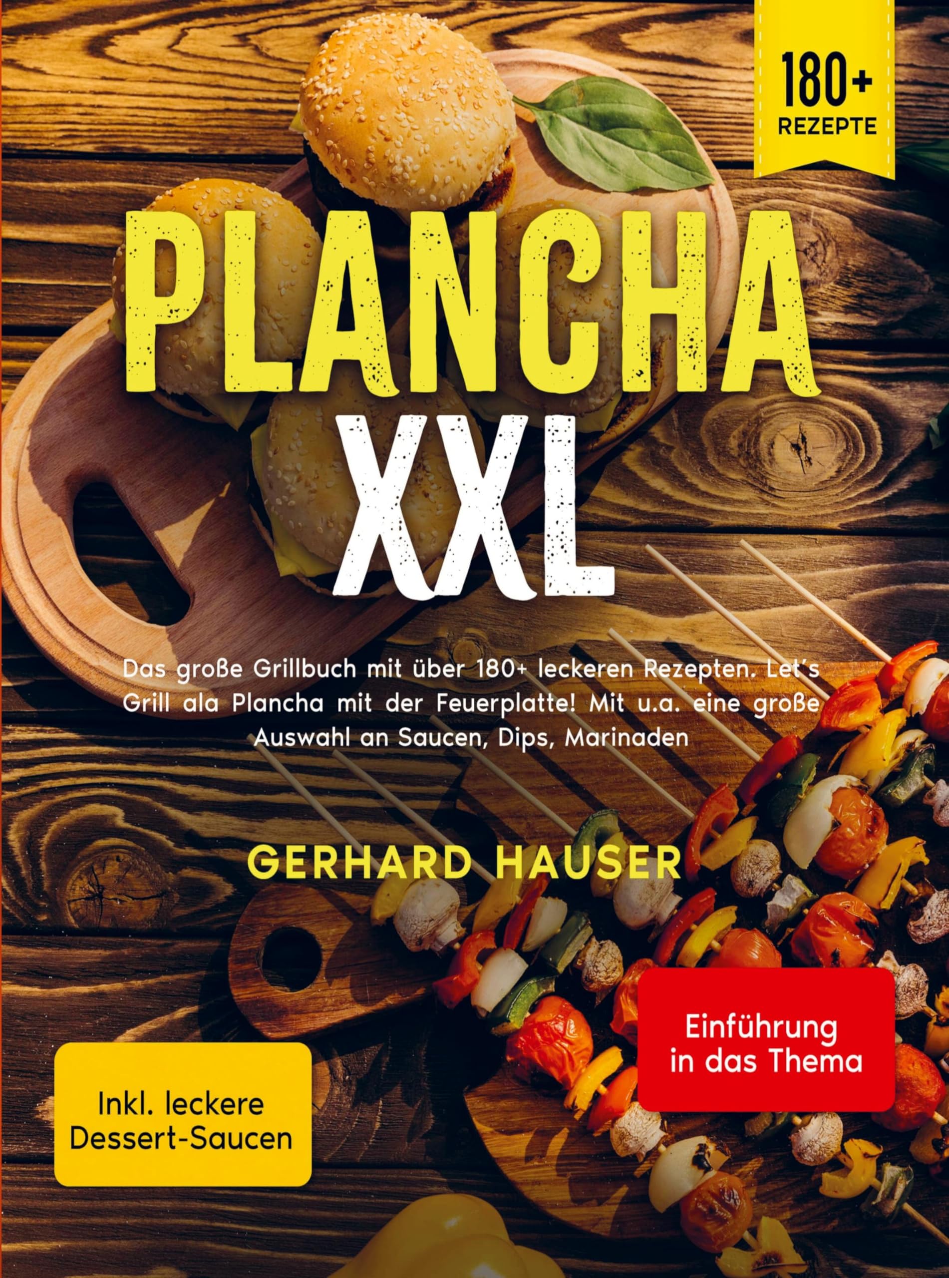 Plancha XXL: Das große Grillbuch mit über 180+ leckeren Rezepten. Let's Grill ala Plancha mit der Feuerplatte! Mit u.a. eine große Auswahl an Saucen, Dips, Marinad Leisure, Home & Garden