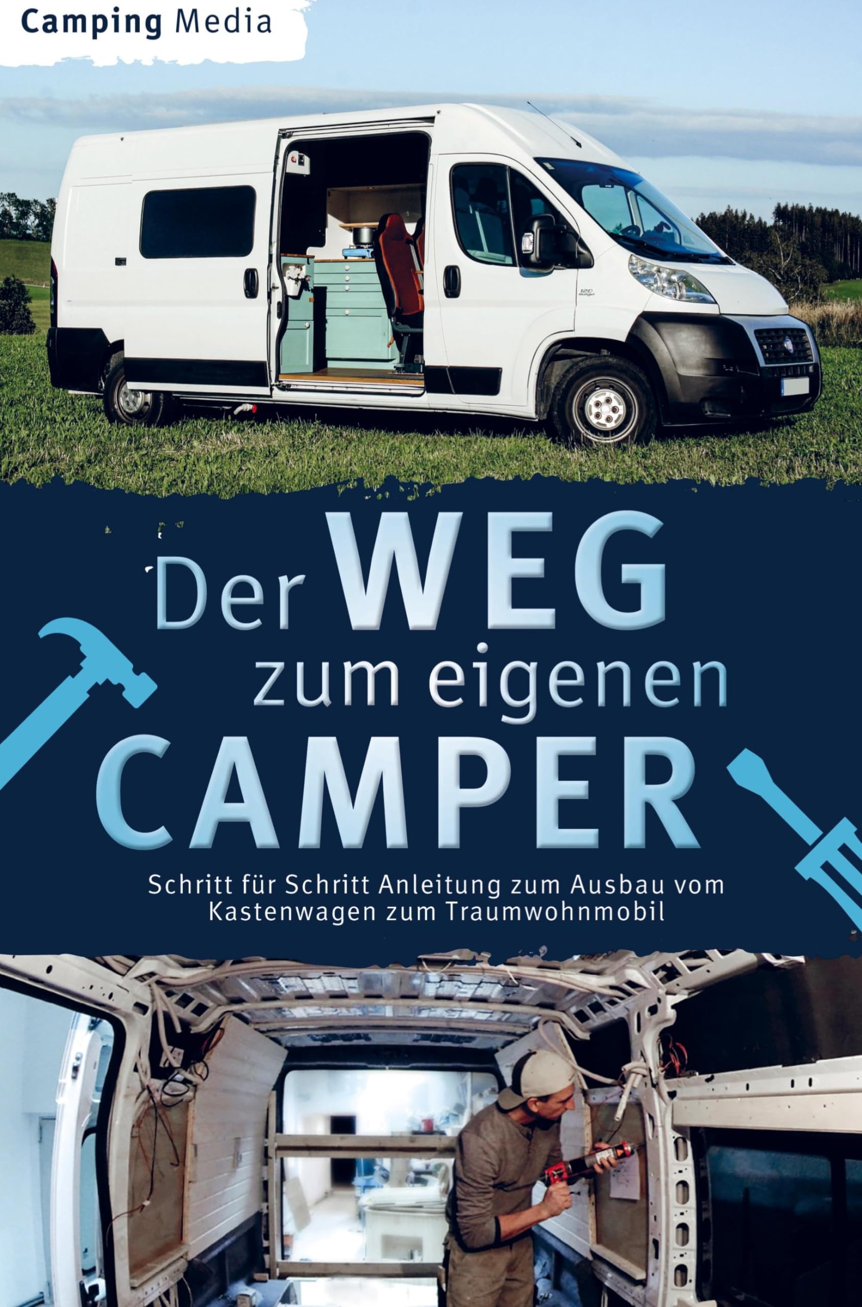 Der Weg zum eigenen Camper: Schritt für Schritt Anleitung zum Ausbau vom Kastenwagen zum Traumwohnmobil Leisure, Home & Garden