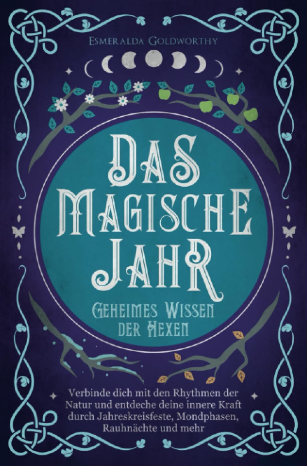 Das magische Jahr Religion & Esotericism