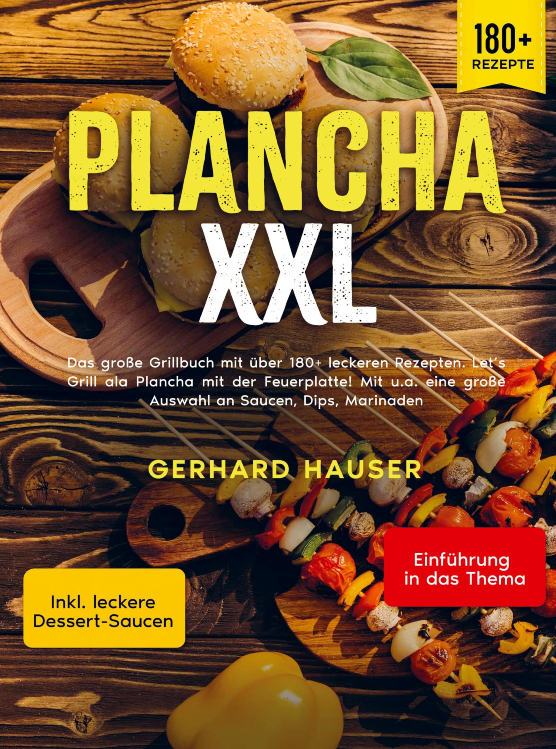 Plancha XXL: Das große Grillbuch mit über 180+ leckeren Rezepten. Let's Grill ala Plancha mit der Feuerplatte! Mit u.a. eine große Auswahl an Saucen, Dips, Marinad Leisure, Home & Garden