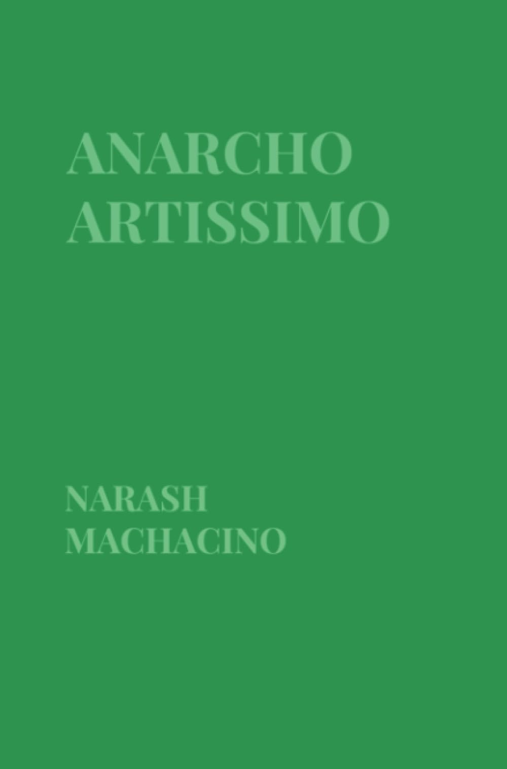 Product Image: Anarcho Artissimo