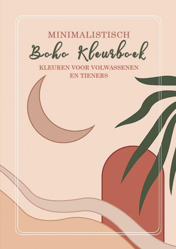 Kleuren voor Volwassenen en Tieners - Minimalistisch Boho Kleurboek: Kleurboeken Volwassenen: 50 Kleurplaten Arts & Music